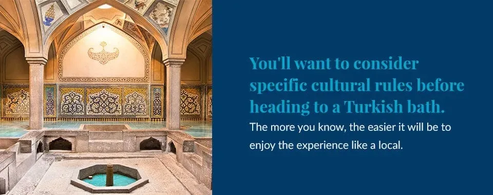 Turkish bath etiquette: what to expect, tips, and tricks